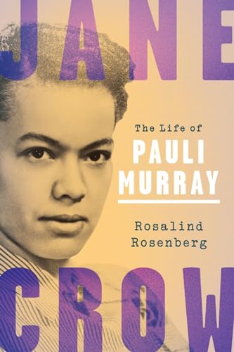cover image Jane Crow: The Life of Pauli Murray