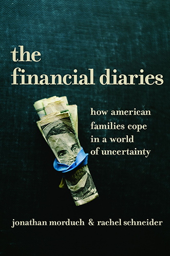 cover image The Financial Diaries: How American Families Cope in a World of Uncertainty