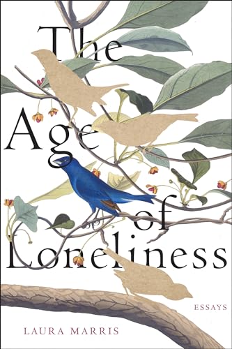 cover image The Age of Loneliness: Essays