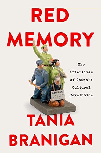 cover image Red Memory: The Afterlives of China’s Cultural Revolution