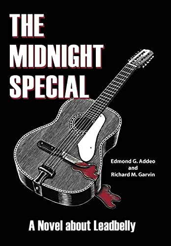 cover image The Midnight Special: A Novel About Leadbelly