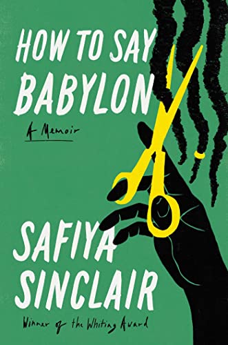 cover image How to Say Babylon: A Memoir